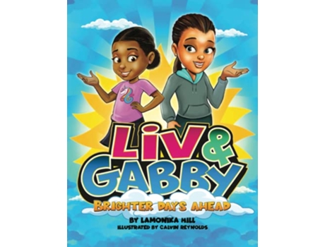 Livro Liv Gabby Brighter Days Ahead de Lamonika Hill (Inglês)