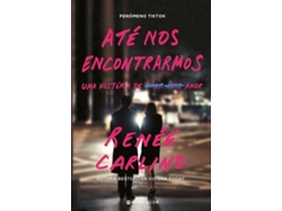 Livro Até Nos Encontrarmos de Renée Carlino (Português)