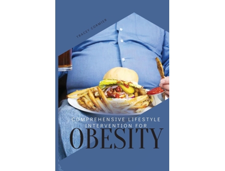 Livro Comprehensive Lifestyle Intervention for Obesity de Tracey Cormier (Inglês)
