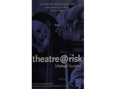 Livro Theatre@risk de Michael Kustow (Inglês)