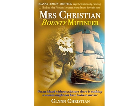 Livro Mrs Christian Bounty Mutineer de Glynn Christian (Inglês)