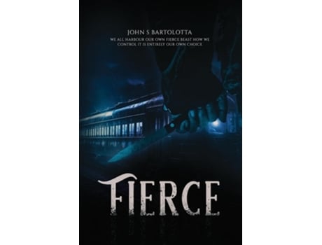Livro Fierce de John S Bartolotta Sr (Inglês)