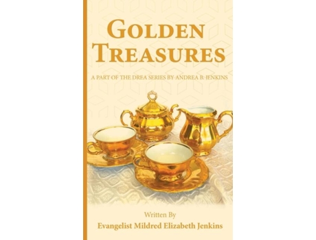 Livro Golden Treasures De Mildred Jenkins (inglês)