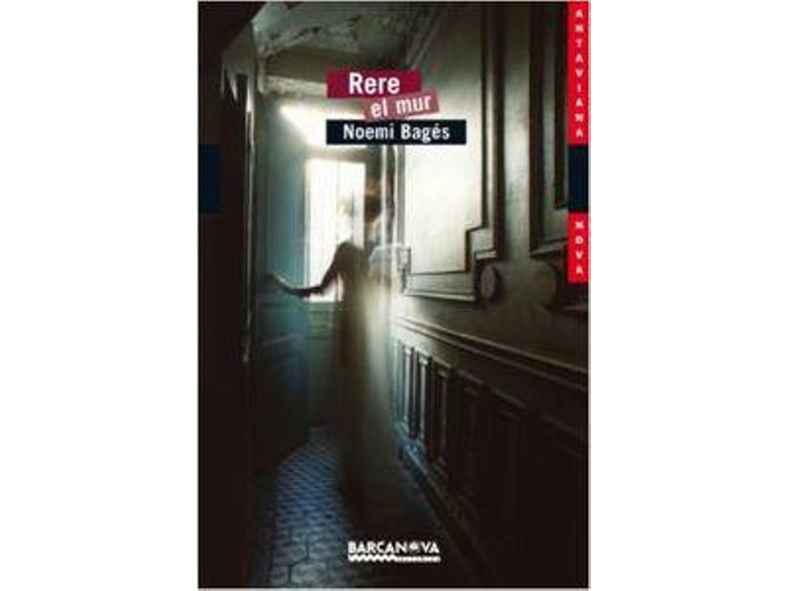 Livro Rere el mur de Noemi Bagés