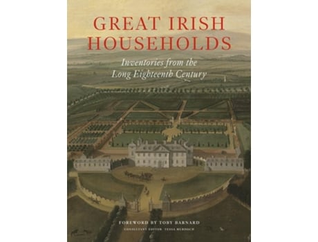 Livro Great Irish Households de T C Barnard e Tv Murdoch (Inglês - Capa Dura)