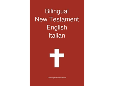 Livro Bilingual New Testament English Italian de Transcripture International (Inglês)