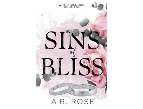 Livro Sins of Bliss de AR Rose (Inglês)