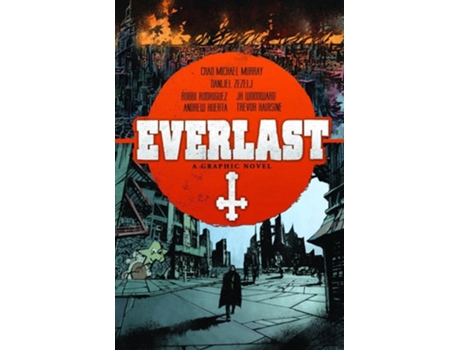 Livro Everlast de Caleb Monroe e Chad Michael Murray (Inglês - Capa Dura)
