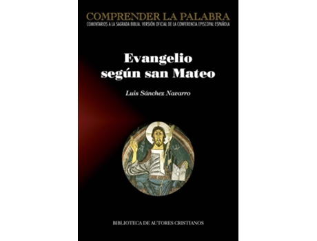 Livro Evangelio Segun San Mateo de Luis Sánchez Navarro (Espanhol)
