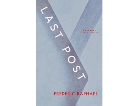 Livro Last Post de Frederic Raphael (Inglês)