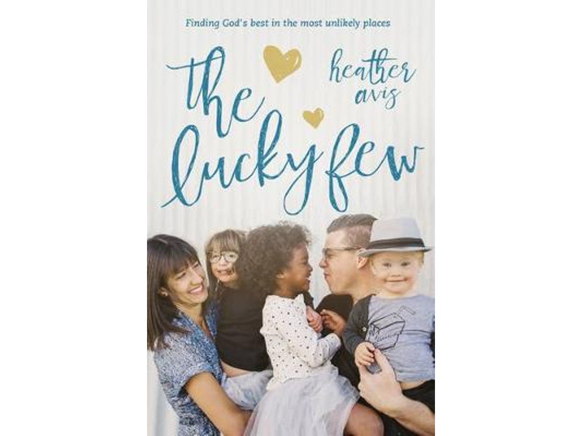 Livro The Lucky Few de Heather Avis (Inglês)