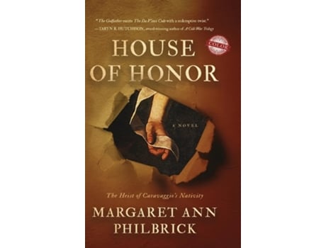 Livro House of Honor The Heist of Caravaggios Nativity, Limited Color Edition de Margaret Ann Philbrick (Inglês - Capa Dura)