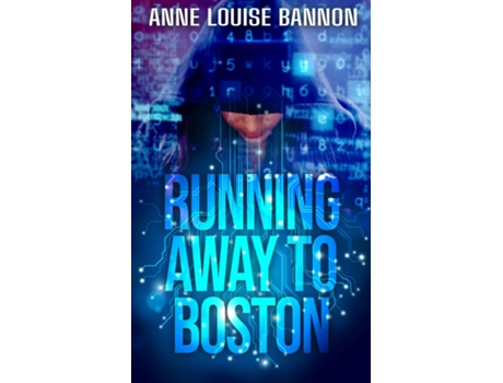 Livro Running Away to Boston de Anne Louise Bannon (Inglês)