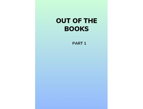Livro Out of the Books de HEDLEY KAYSON (Inglês)