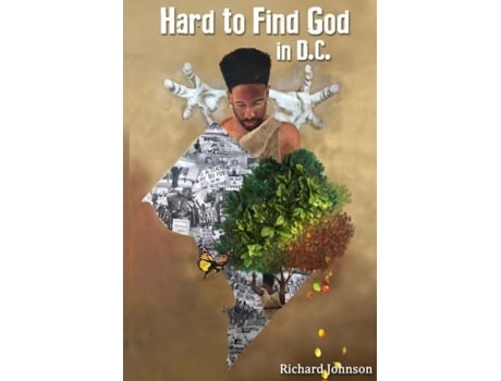 Livro Hard To Find God In D.c. De Richard Johnson (inglês)