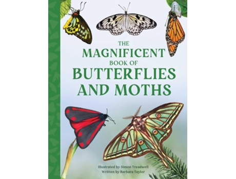 Livro The Magnificent Book Of Butterflies And Moths De Barbara Taylor (inglês - Capa Dura)