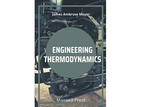 Livro Engineering Thermodynamics De James Ambrose Moyer (inglês)