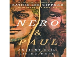 Livro Nero and Paul How the Gospel of Grace Defeated the Ruler of Rome de Kathie Lee Gifford (Inglês)