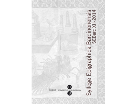 Livro Sylloge Epigraphica Barcinonensis Xii de Ddaa (Catalão)