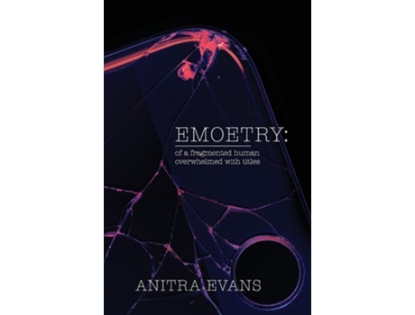 Livro Emoetry De Anitra Evans (inglês - Capa Dura)