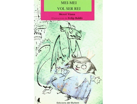 Livro Mei-Mei Vol Ser Rei de Mercé Viana I Martínez (Catalão)