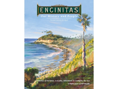 Livro Encinitas Our History and People de Carolyn Roy Cope (Inglês)