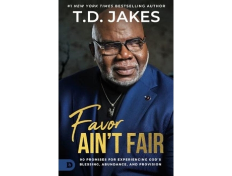 Livro Favor Aint Fair de T D Jakes (Inglês)
