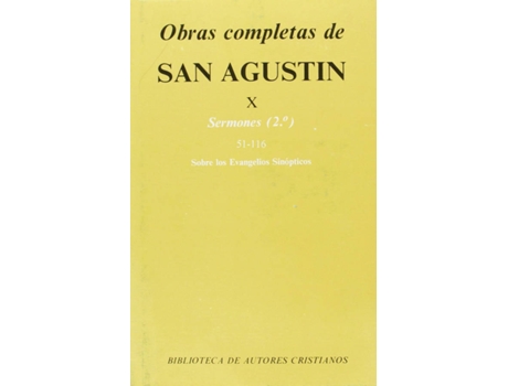 Livro Obras Completas De San Agustín.X: Sermones (2.º): 51-116: Sobre Los Evangelios Sinópticos de San Agustín (Espanhol)