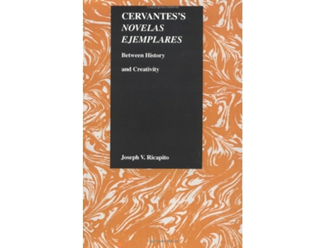 Livro Cervantess Novelas Ejemplares de Joseph V Ricapito (Inglês)
