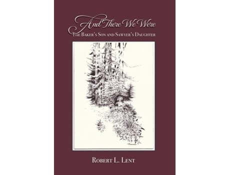 Livro And There We Were De Lent, Robert Et Al. (inglês)