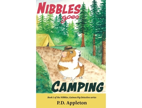 Livro Nibbles Goes Camping (Nibbles, Guinea Pig Detective) P D Appleton (Inglês)