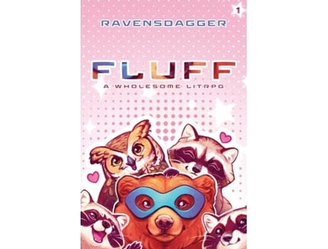 Livro Fluff A Wholesome Litrpg De Ravensdagger (inglês)