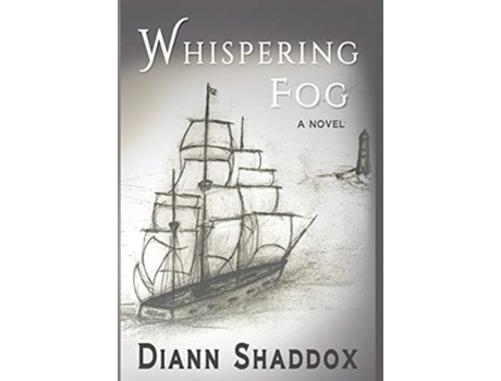 Livro Whispering Fog De Diann Shaddox (inglês - Capa Dura)