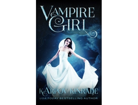 Livro Vampire Girl de Karpov Kinrade (Inglês)