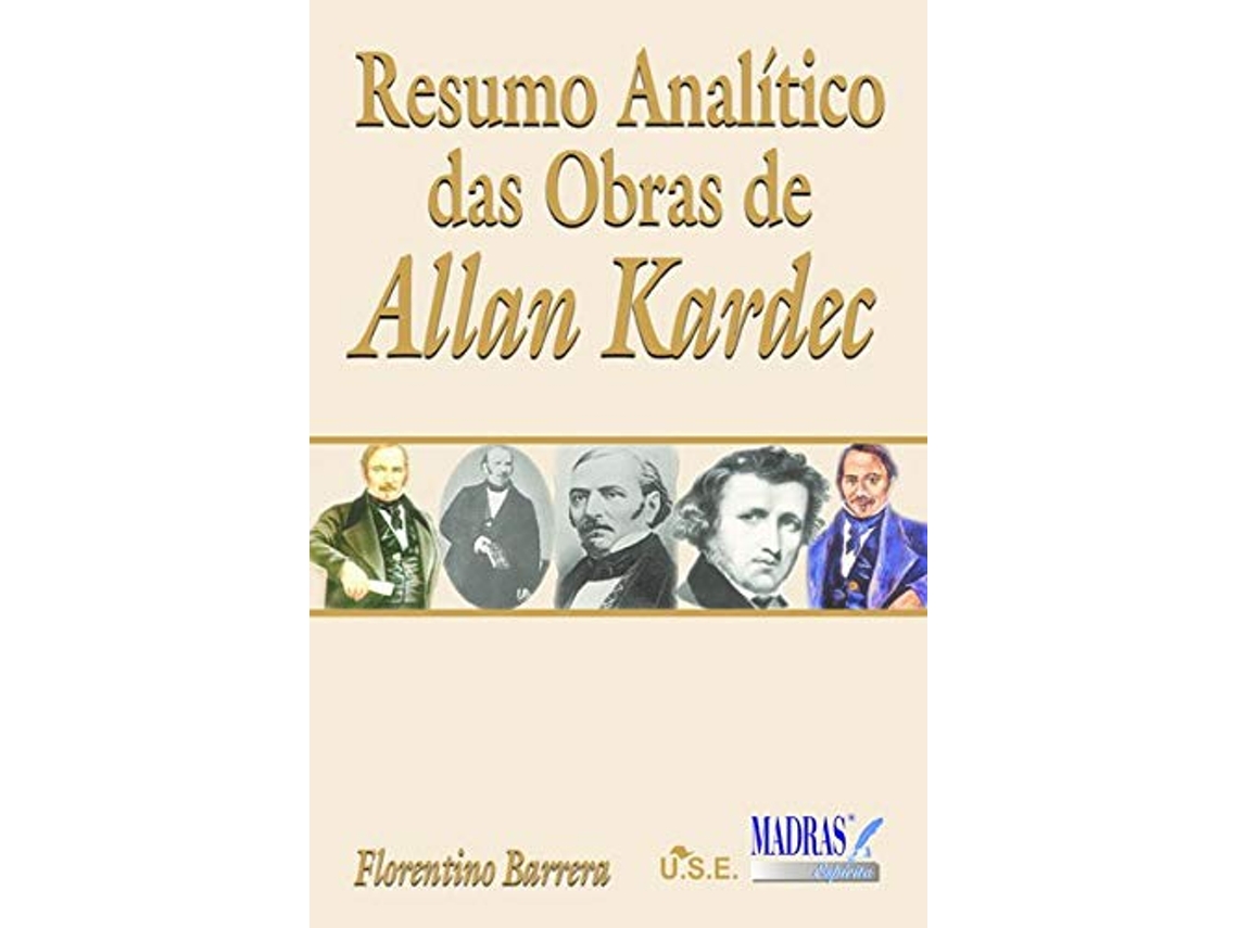 Livro Resumo Analitico Das Obras De A. Kardec de Florentino Barrera e Eduardo Cm (Português do Brasil)
