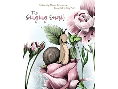 Livro The Singing Snail de Alanna Betambeau (Inglês)