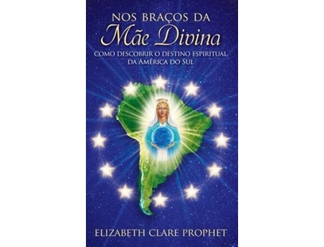 Livro Nos Braços da Mãe Divina de Elizabeth Clare Prophet (Português)