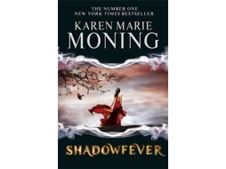 Livro Shadowfever de Karen Marie Moning (Inglês)