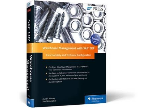 Livro Warehouse Management with SAP ERP Functionality and Technical Configuration de Martin Murray e Sanil Kimmatkar (Inglês - Capa Dura)
