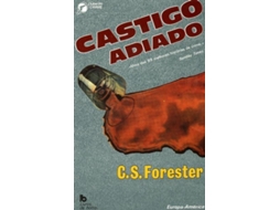 Livro Castigo Adiado de C.S. Forester .