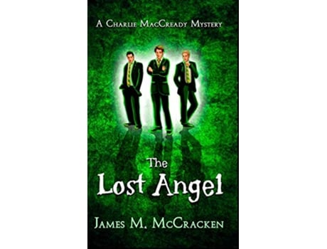 Livro The Lost Angel A Charlie Maccready Mystery de James M McCracken (Inglês)