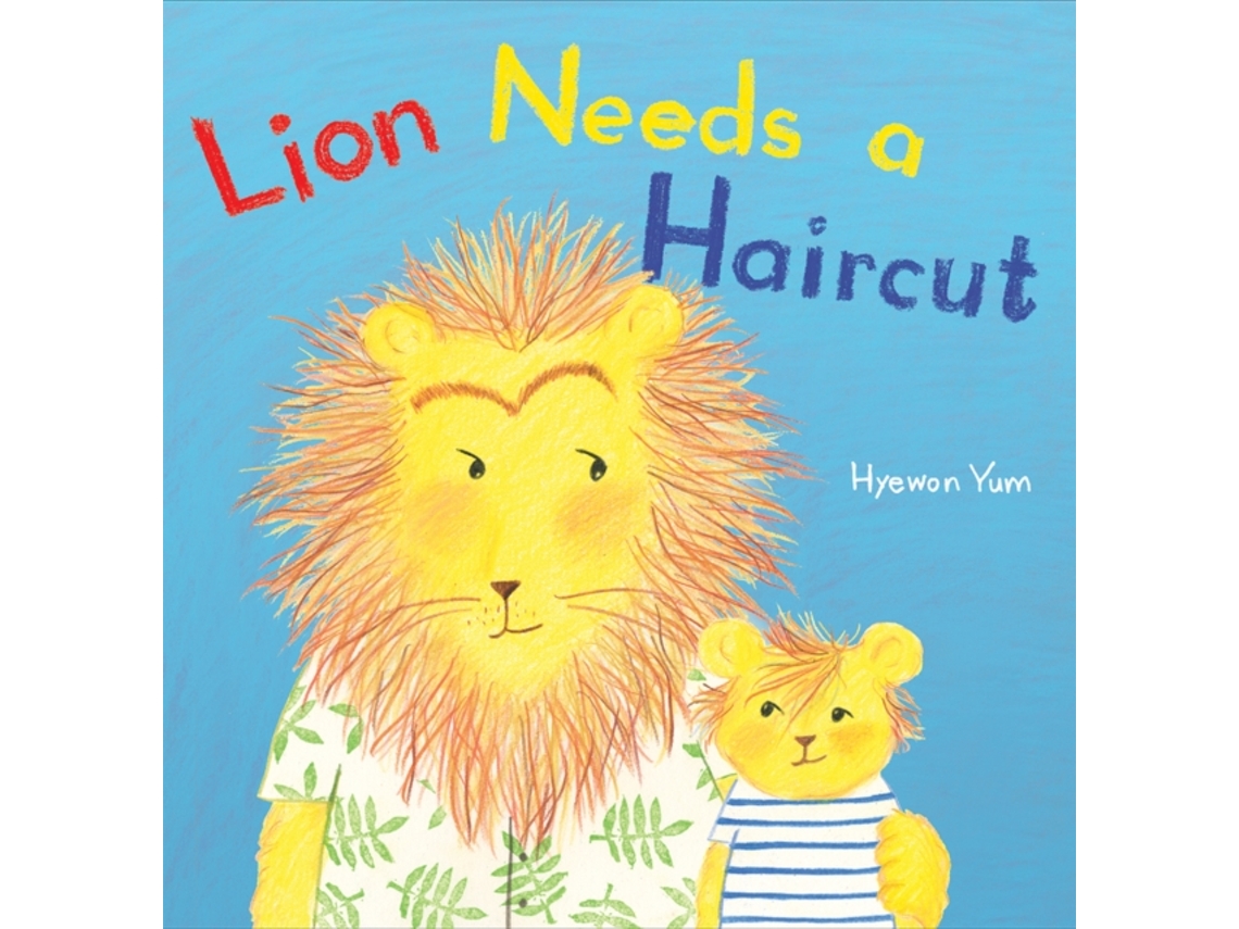 Livro lion needs a haircut de illustrated by hyewon yum (inglês)