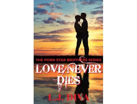 Livro Love Never Dies De Diva, Lj Et Al. (inglês)