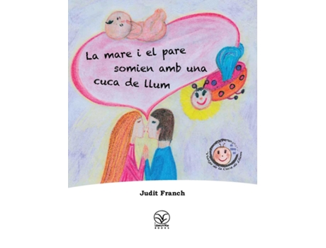 Livro La Mare I El Pare Somien Amb Una Cuca De Llum De Judit Franch (inglês)