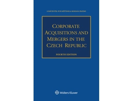 Livro Corporate Acquisitions and Mergers in the Czech Republic de Lukáš Ševcík, Petr Meštánek et al. (Inglês)