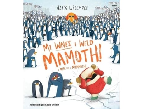 Livro Mi Wnes i Weld Mamoth! / I Did See a Mammoth! de Alex Willmore (Inglês)