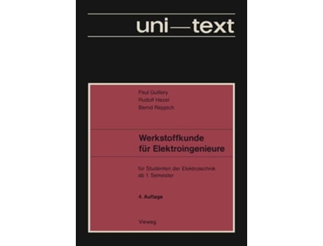 Livro Werkstoffkunde für Elektroingenieure : für Studenten der Elektrotechnik ab 1. Semester de Paul Guillery (Inglês)