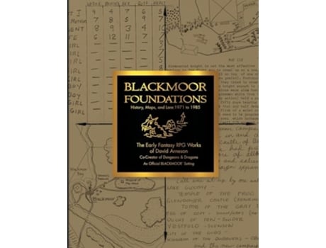 Livro Blackmoor Foundations The Early Fantasy RPG Works of David Arneson de Griffith Morgan (Inglês)