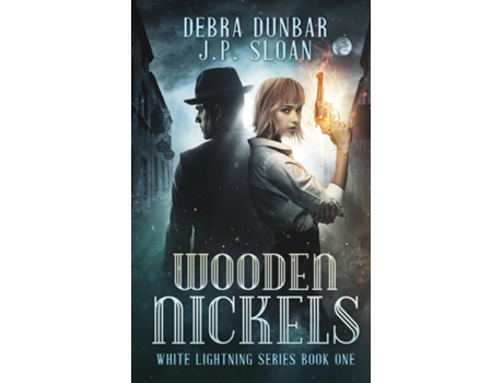 Livro Wooden Nickels De Debra Dunbar (inglês)