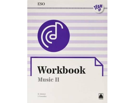 Livro Team UP. Workbook Music II ESO (ENGLISH) de Sabater Ribera, Roser (Inglês)